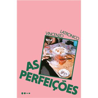 As Perfeições - 1
