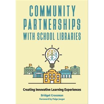 Community Partnerships With School Libraries - 1