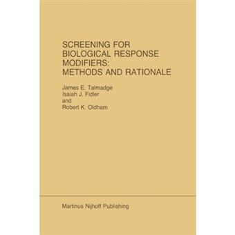 Screening for Biological Response Modifiers: Methods and Rationale - Paperback - 2011 - 1