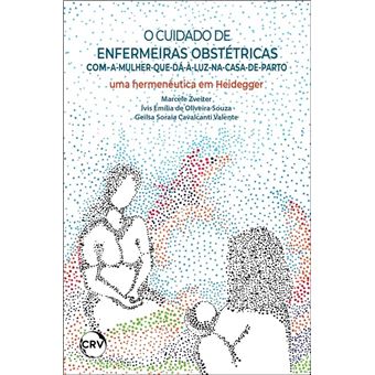 O Cuidado De Enfermeiras Obstétricas Com-A-Mulher-Que-Dá-À-Luzna-Casa-De-Parto - 1