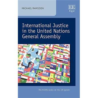 International Justice In The United Nations General Assembly - 1