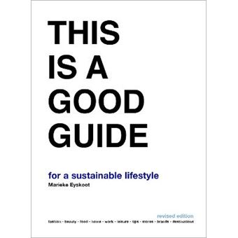 This Is A Good Guide  For A Sustainable Lifestyle Revised Edition - 1