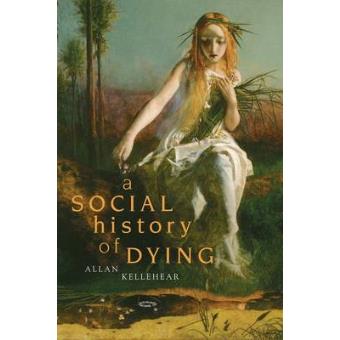A Social History of Dying - Paperback - 2007 - 1