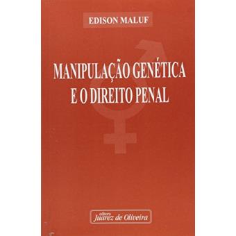 Manipulacao Genetica E O Direito Penal - 1