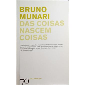 Das coisas nascem coisas. - 1