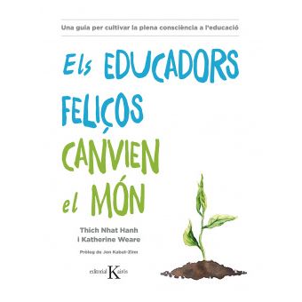 Els Educadors Feliços Canvien El Món - 1