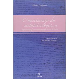 Nascimento Da Metapsicologia, O - 1