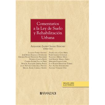 Comentarios A La Ley De Suelo Y Rehabilitación Urbana (Papel + E-Book) - 1