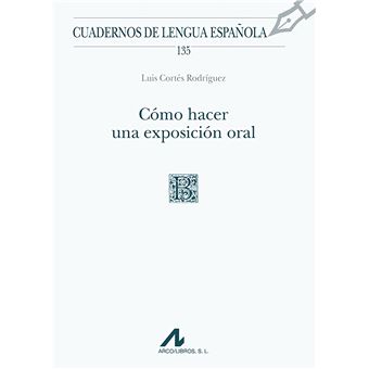 Cómo Hacer Una Exposición Oral - 1