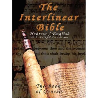" Interlinear Bible; The Book of Genesis-PR-Hebrew/English-FL/KJV - Paperback / softback - 2006" - 1