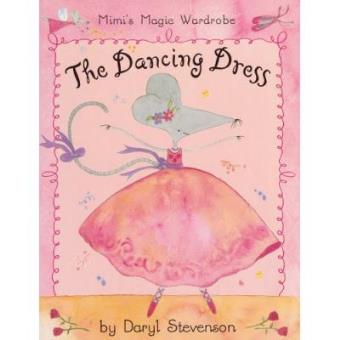 Mimi's Magic Wardrobe: The Dancing Dress - 1