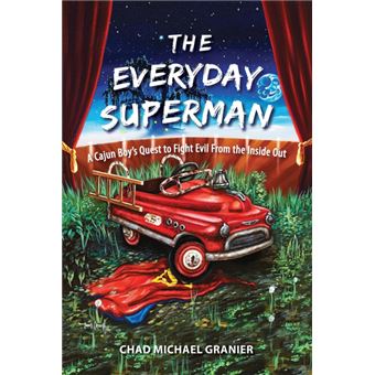The Everyday Superman