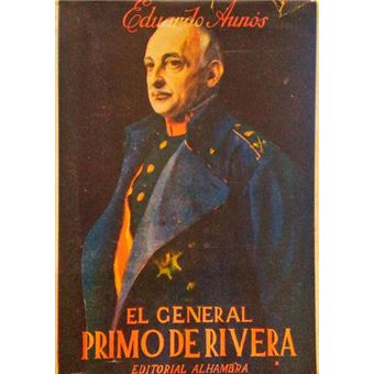 Primo de rivera, soldado y gobernante. - 1