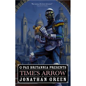 Pax Britannia: Time's Arrow - 1