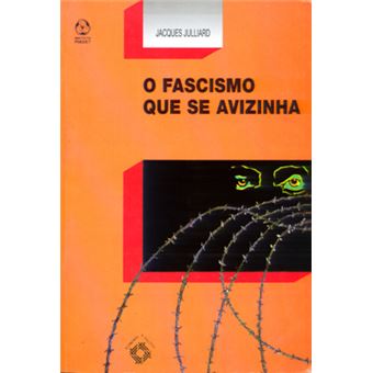 O Fascismo Que Se Avizinha - 1