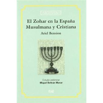 El Zohar En La Espana Musulmana y Cristiana - 1