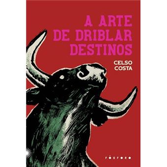 A Arte De Driblar Destinos - 1