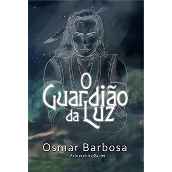 Guardião da Luz - 1