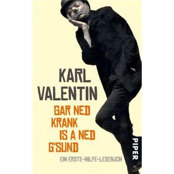 Gar ned krank is a ned g'sund - 1