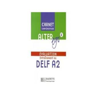(07).alter ego 2 (carnet evaluation delf a2) - 1