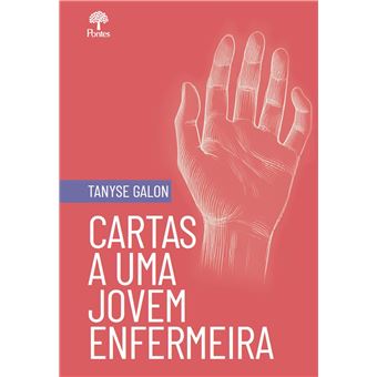 Cartas A Uma Jovem Enfermeira - 1