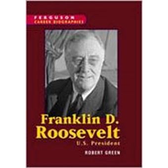 Franklin D. Roosevelt - U.S. President - Hardback - 2001 - 1
