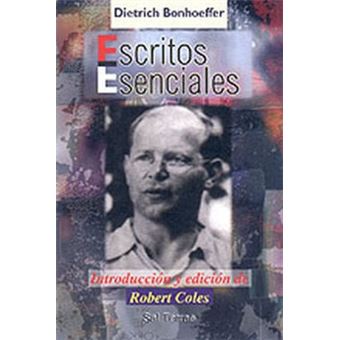 Escritos Esenciales De Dietrich Bonhoeffer - 1
