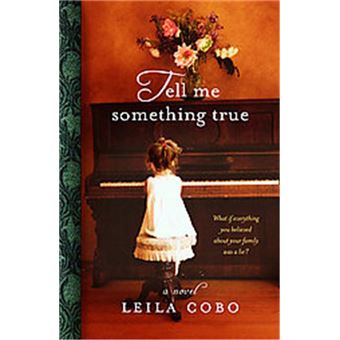 Tell Me Something True - 1