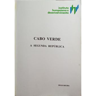 Cabo verde, a segunda república. [2 vols.] - 1
