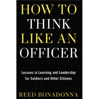 How To Think Like An Officer - 1