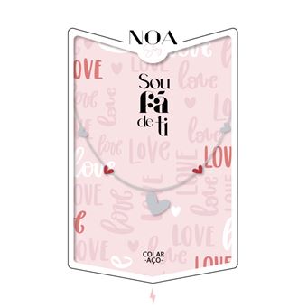 Colar de Aço Prateado Noa Story | Coraçoes "Sou Fa de Ti - 1