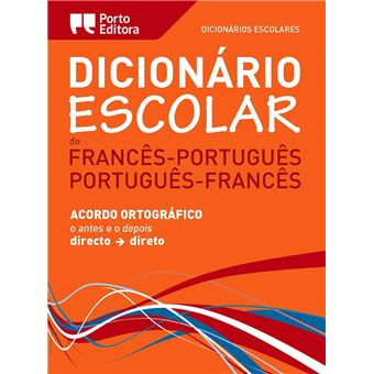 Dicionário Escolar de Francês-Português / Português-Francês - 1
