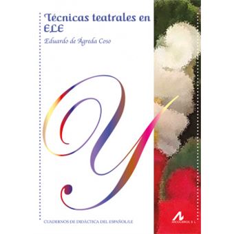 Técnicas Teatrales En Ele - 1