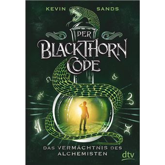 The Blackthorn Key - Der Blackthorn Code - das Vermächtnis des Alchemisten | Kevin Sands - 1