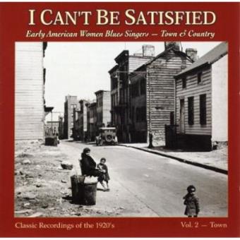 I Can't Be Satisfied 2 / Various - 1