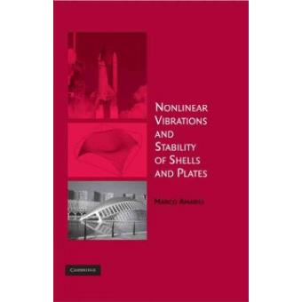 Nonlinear Vibrations and Stability of Shells and Plates - Hardback - 2008 - 1