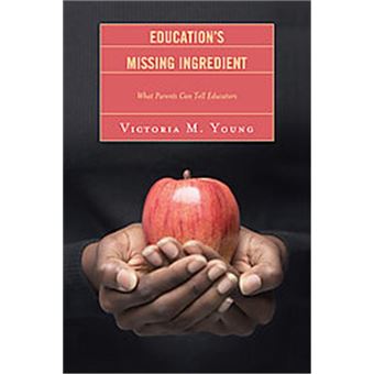 Education'S Missing Ingredient - 1