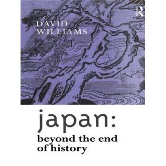 Japan - Beyond the End of History - Paperback - 1993 - 1
