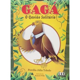 Gaga-o Gavião Solitário - 1