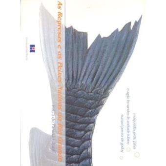 As Represas E Os Peixes Nativos Do Rio Grande - 1