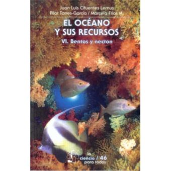 El Océano Y Sus Recursos, Vi : Bentos Y Necton - 1