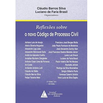 Reflexões Sobre o Novo Código de Processo Civil - 1