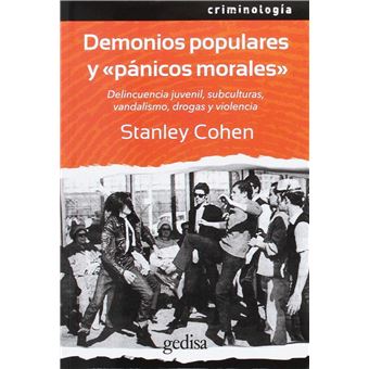 Demonios Populares Y «Panicos Morales» - 1