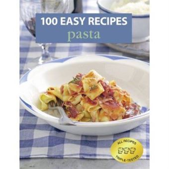 100 Easy Recipes: Pasta - [Version Originale] - 1