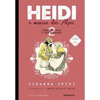 Heidi, A Menina Dos Alpes. Tempo de Usar O Que Aprendeu - Volume 2 - 1