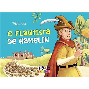 Livro Pop-Up O Flautista De Hamelin - 1