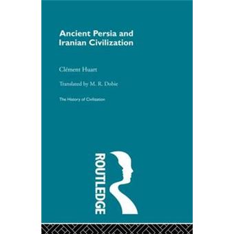 Ancient Persia and Iranian Civilization - Paperback - 2013 - 1