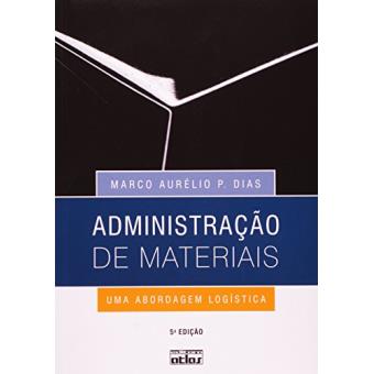 Administração de Materiais. Uma Abordagem Logística - 1