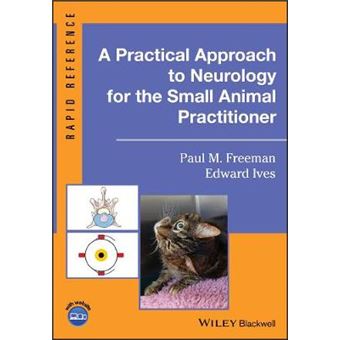 A Practical Approach To Neurology For The Small Animal Practitioner Rapid Reference - 1