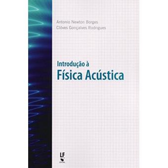 Introdução à Física Acústica - 1
